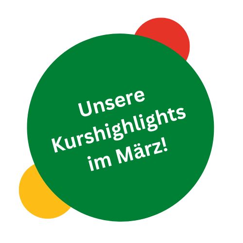 Öffnet die Seite 'Unsere Kurshighlights im März!'
